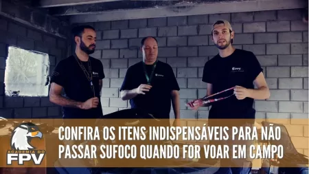 Drone FPV: 11 itens essenciais para levar na mochila quando for voar FPV e NÃO passar sufoco! Drone FPV: 11 itens essenciais para levar na mochila quando for voar FPV e NÃO passar sufoco!