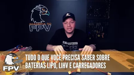 Drone FPV: Como carregar baterias LiPO, LiHV? Guia completo e sobre baterias e carregadores!