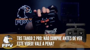 TBS Tango 2 Pro: Veja este vídeo antes de comprar! Impressões e review deste rádio com Crossfire!